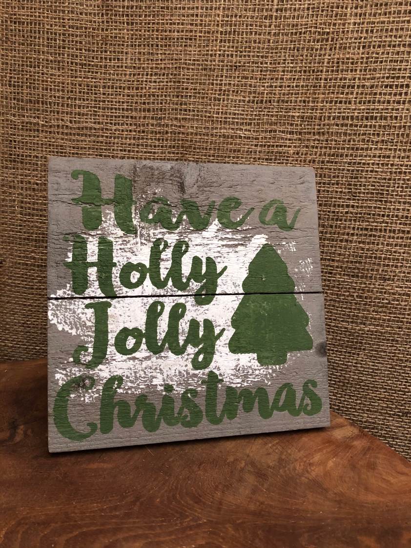 Have a Holly Jolly Christmas Xmas Standing Signs
