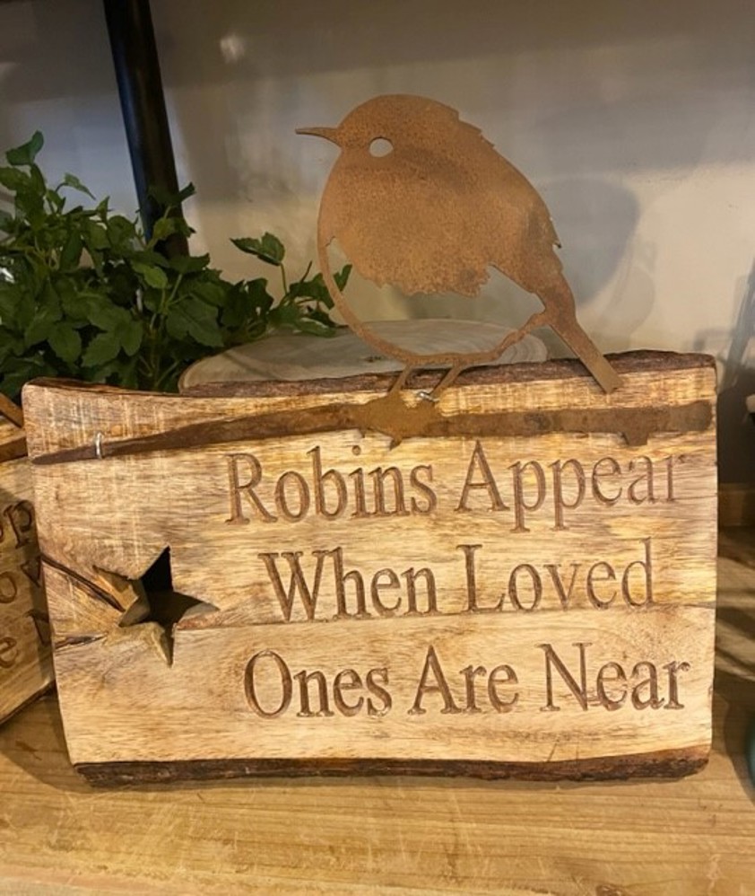 Small Robins Appear When Loved Ones are Near (with Robin) sign