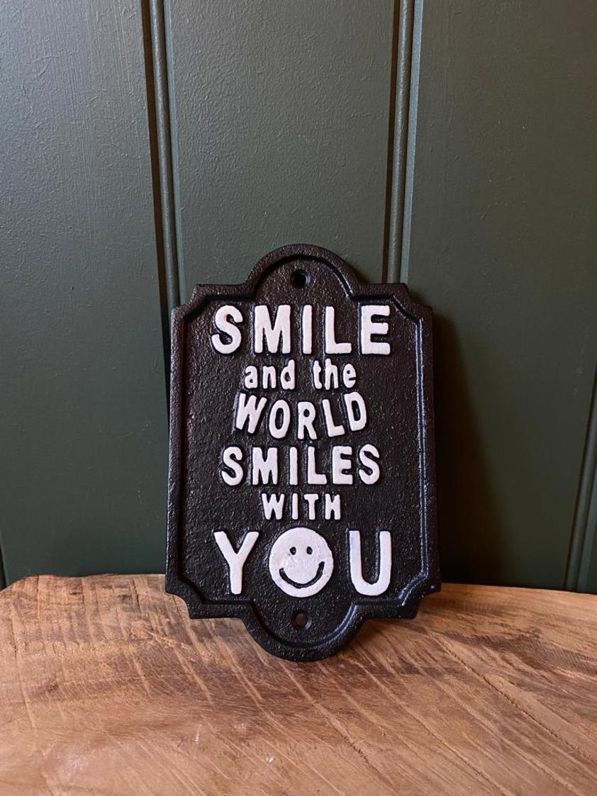 Smiles With You Sign