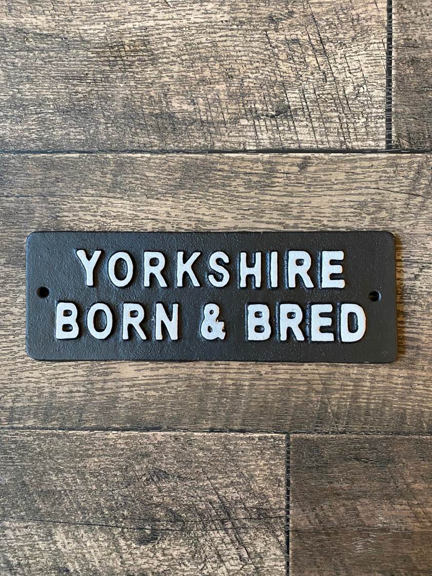 Yorkshire Born and Bred