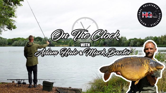 On The Clock With Adam Hale & Mark Baxter – Trent View Fishery