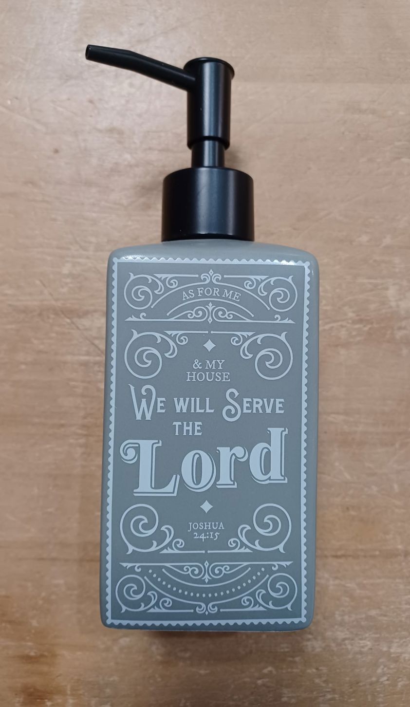 Soap Dispenser - Joshua 24:15