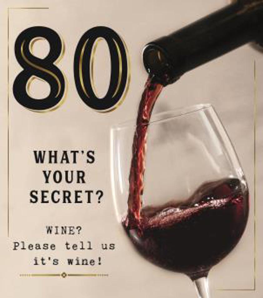 80 What's Your Secret Wine