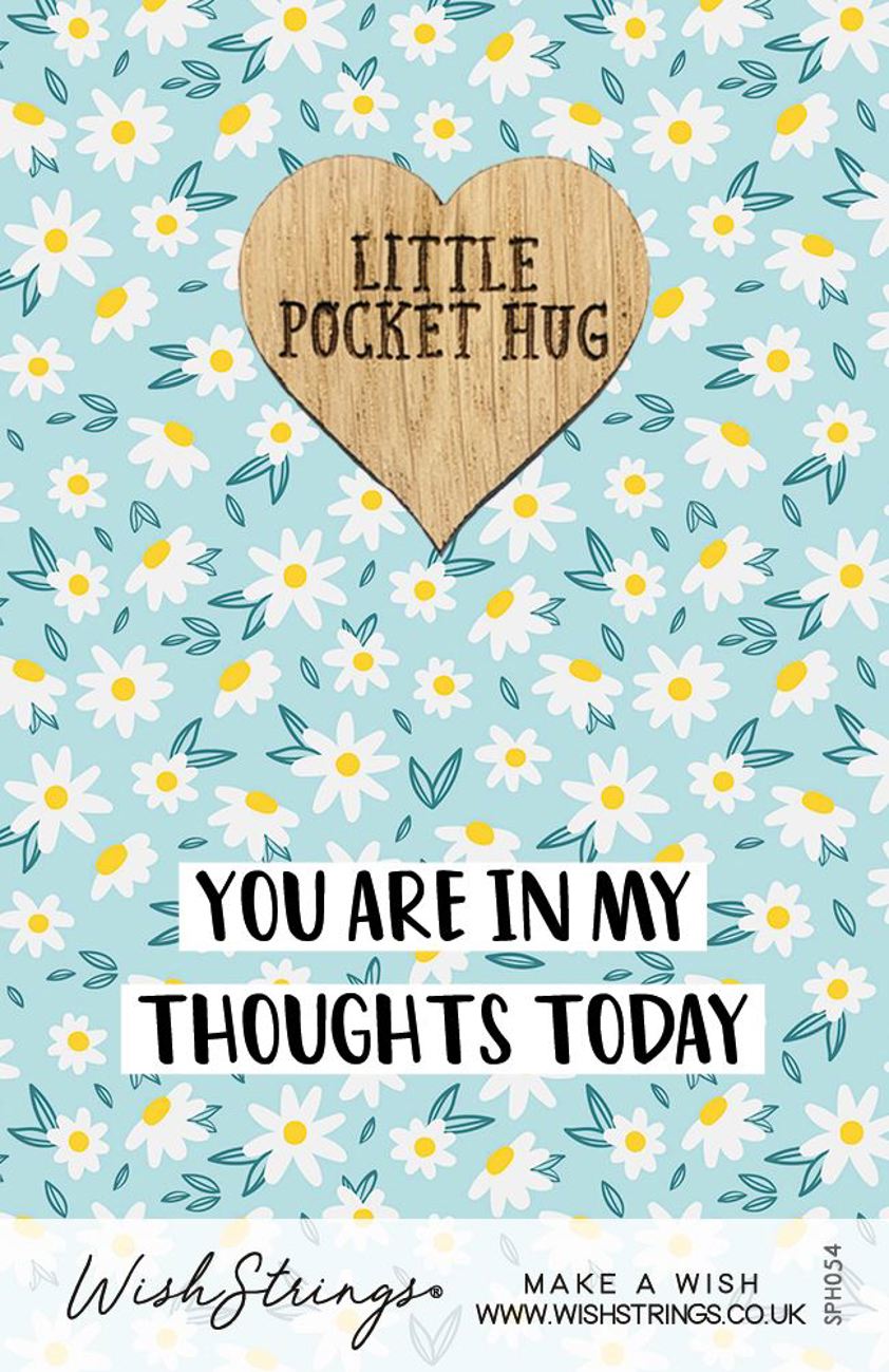 Pocket Hug - Daisies "You are in my thoughts"