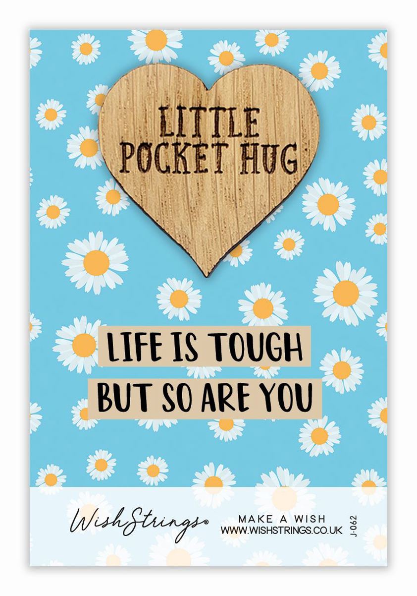 Pocket Hug - Life Is Tough