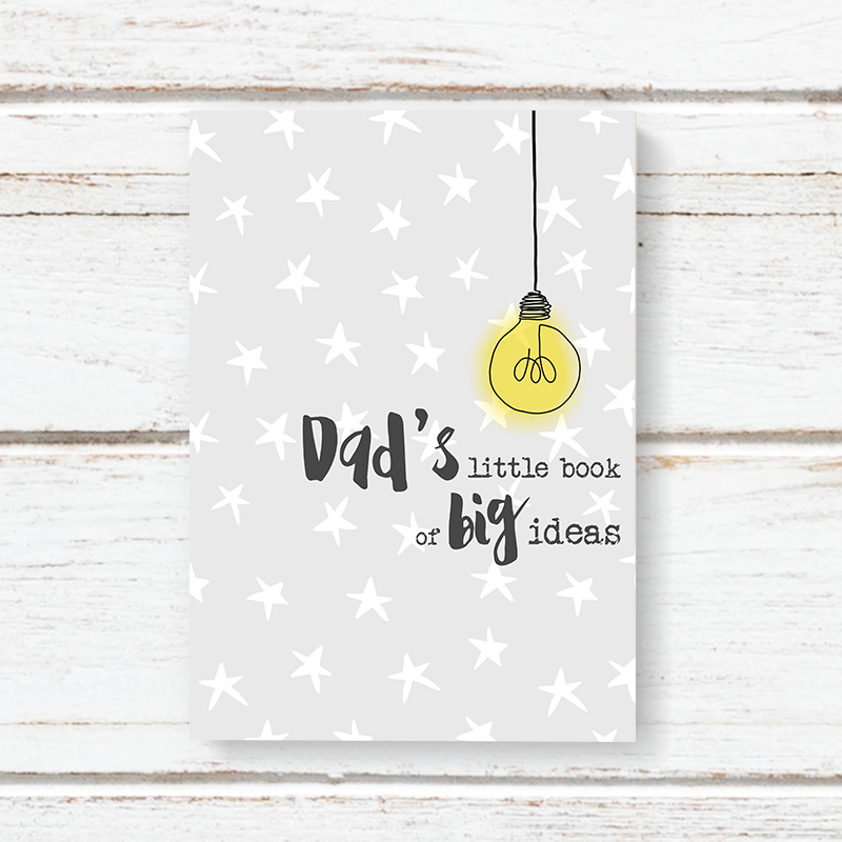 Dad - BIG ideas