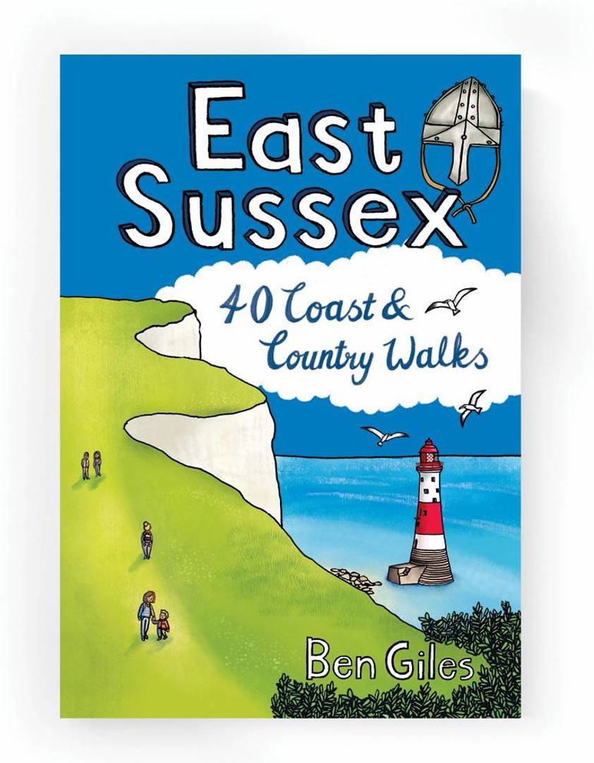 East Sussex 40 Coast & Country Walks