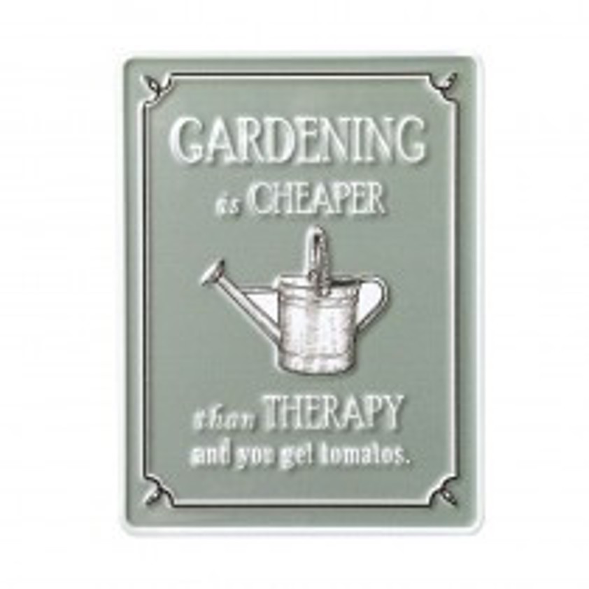 Gardening Is Cheaper Sign