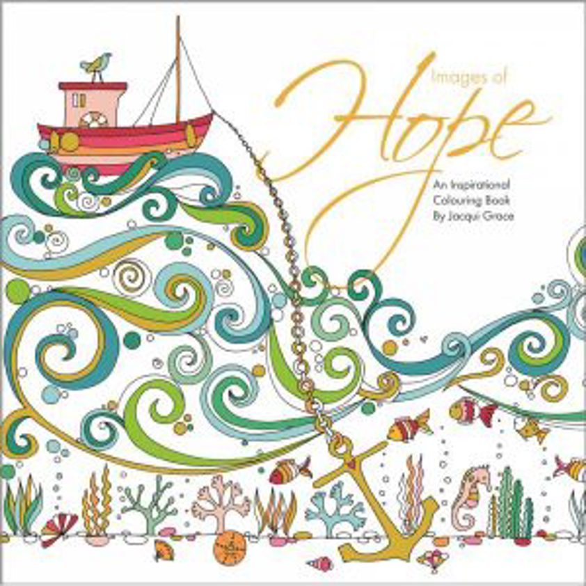Images of Hope Inspirational Colouring Book