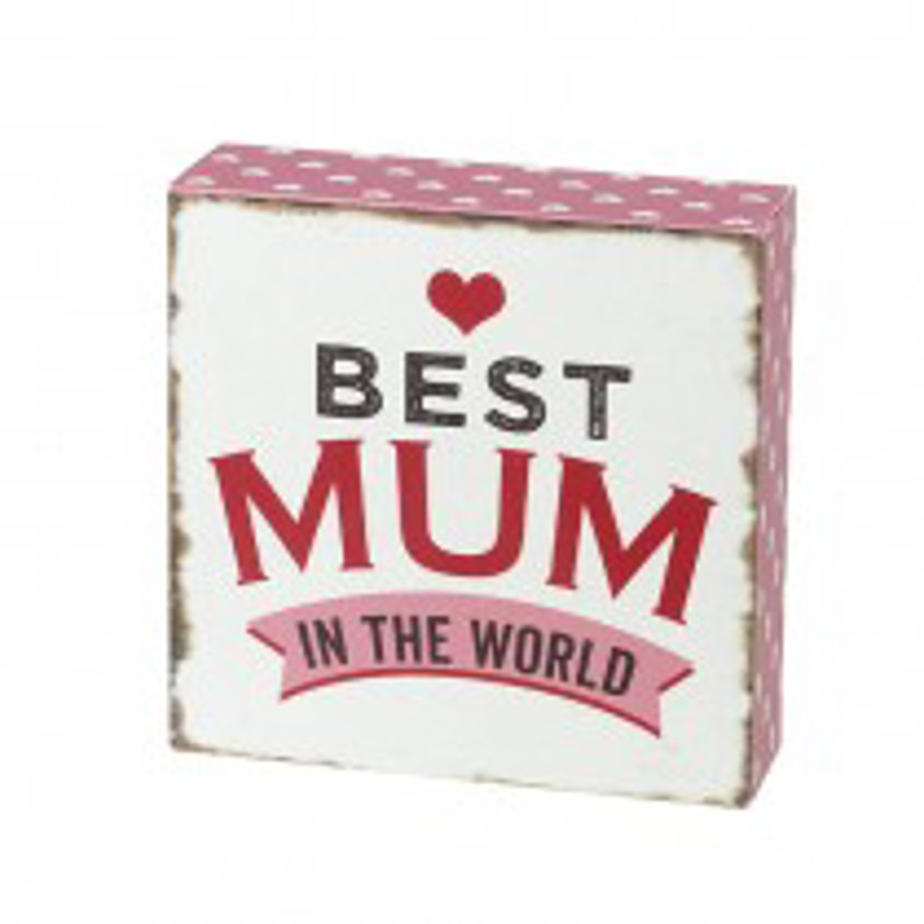 Best Mum in the World Wooden Block