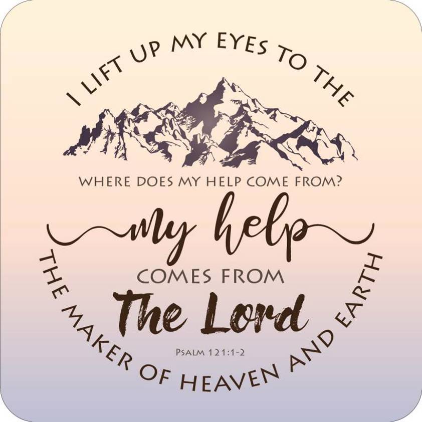 Lift up Eyes Coaster with Bible Text