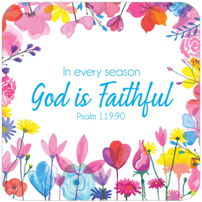 God is faithful Coaster with Bible Text