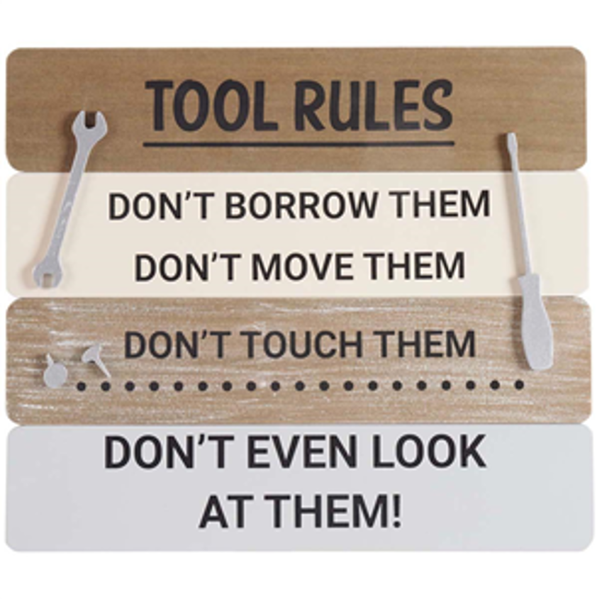 Tool Rules sign