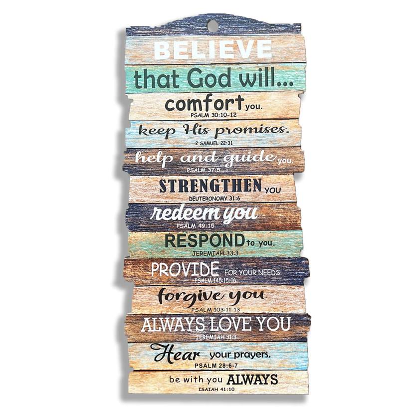 Stacked Plaque - Small - Believe that God will...