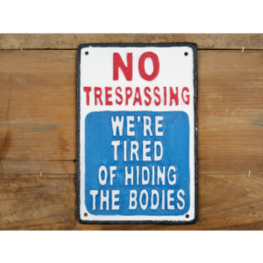 Sign (No Trespassing)