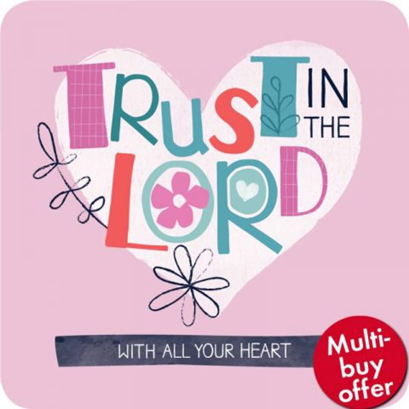Trust In The Lord coaster