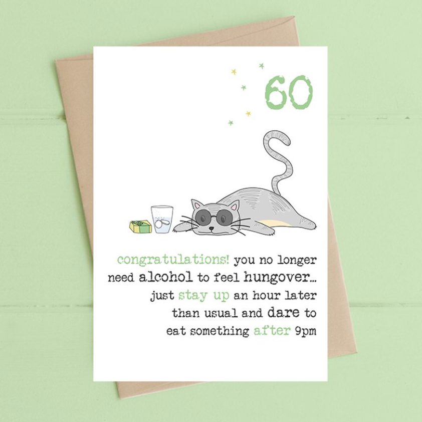 Age 60 - don't need alcohol for a hangover