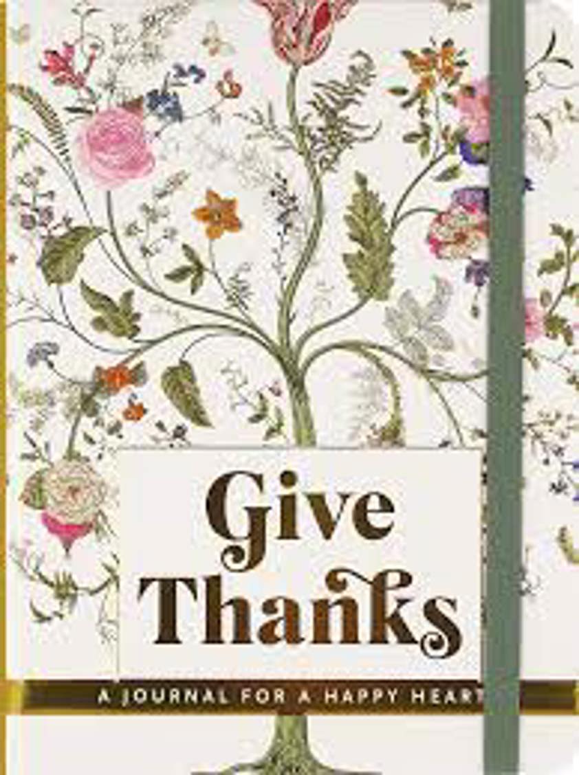 Give Thanks: Journal For A Happy Heart