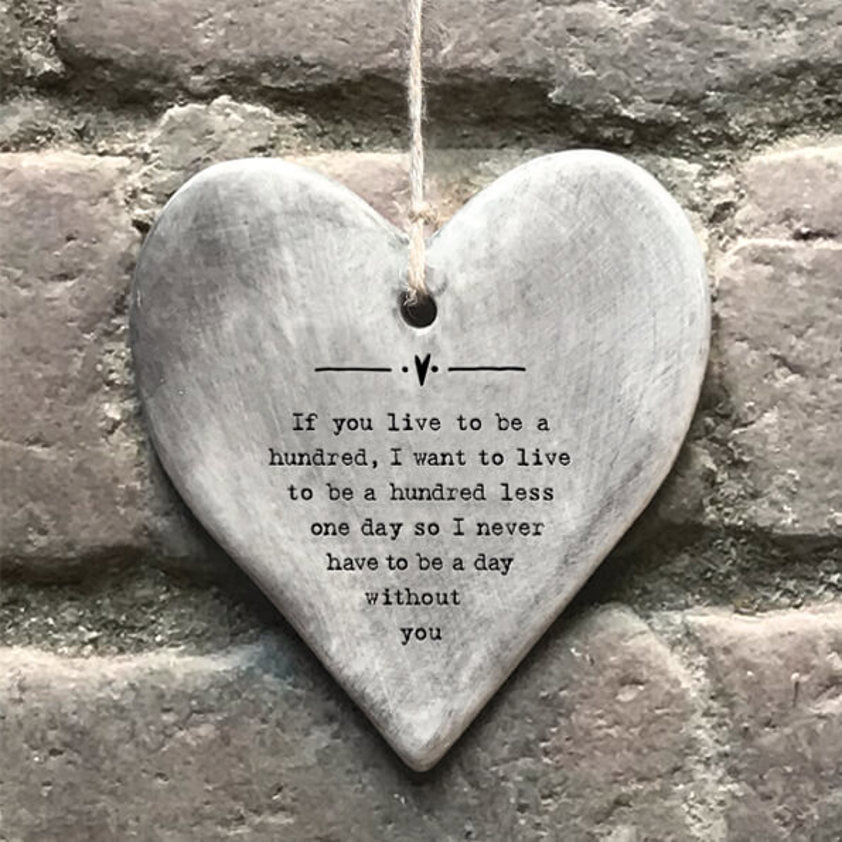 Rustic hanging heart live to be 100