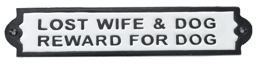 Lost wife & dog sign