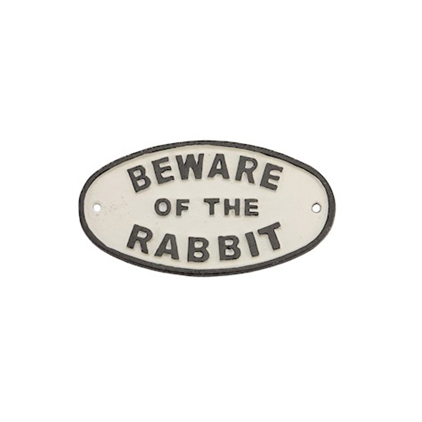 Sign Beware Of The Rabbit