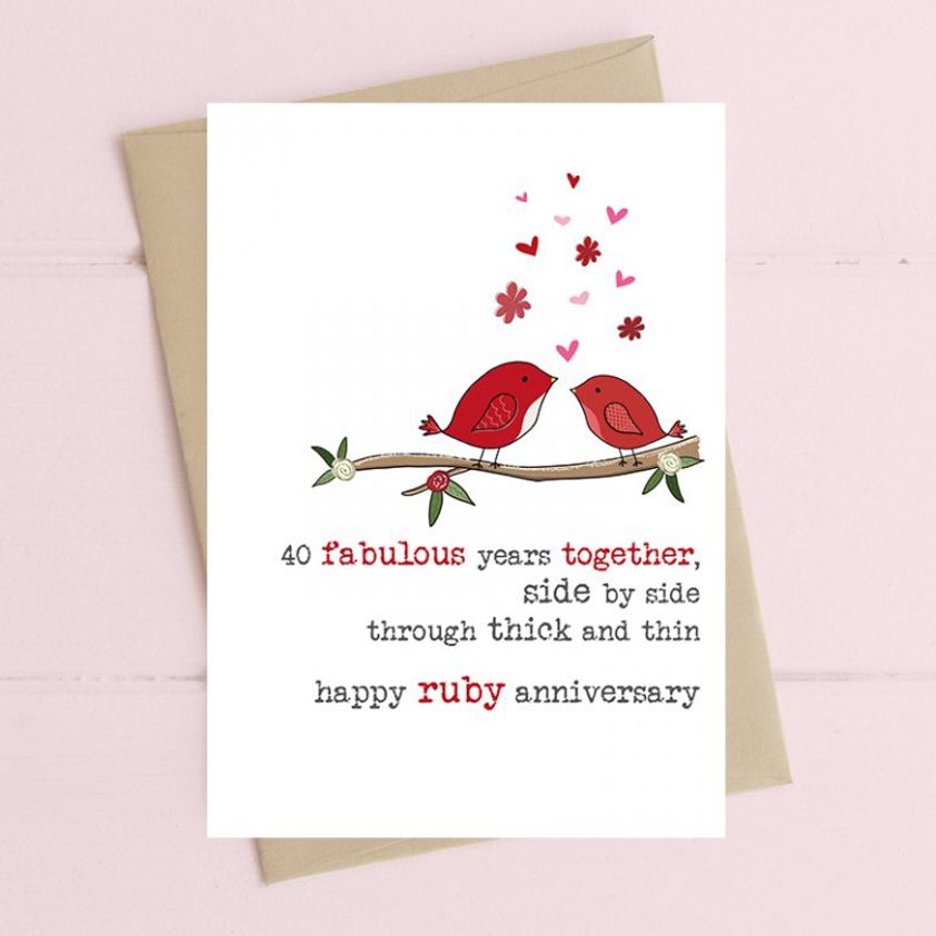 40 fabulous years together - Happy Ruby Wedding Anniversary