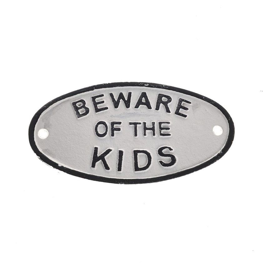 Cast Iron Wall Mounted Sign "Beware Of The Kids" White/Black