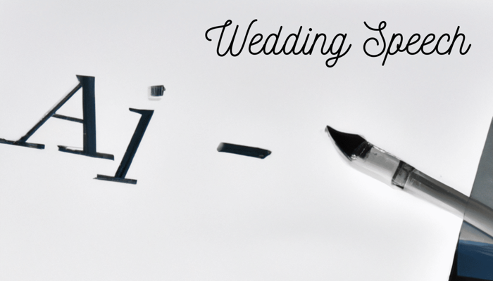 Can AI Write Your Wedding Speech? A Guide to Using AI for Your Speech.