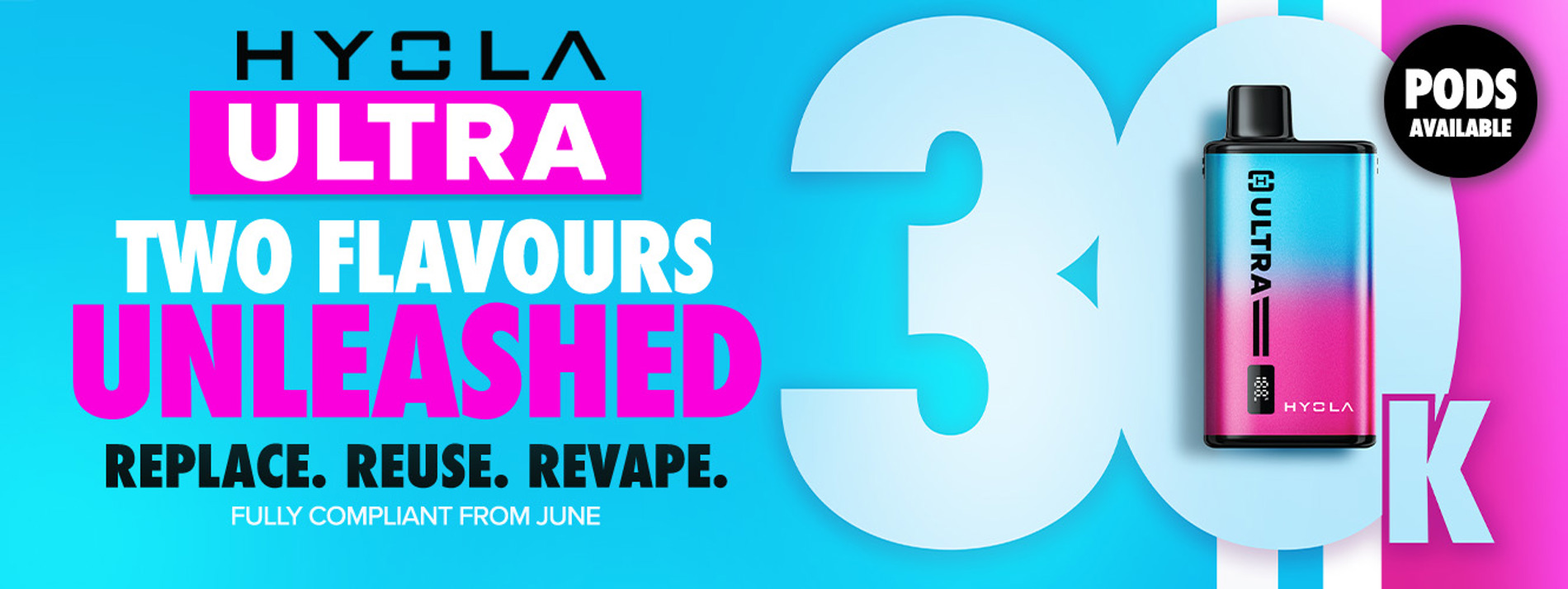 Hyola  ultra 30k pod kit