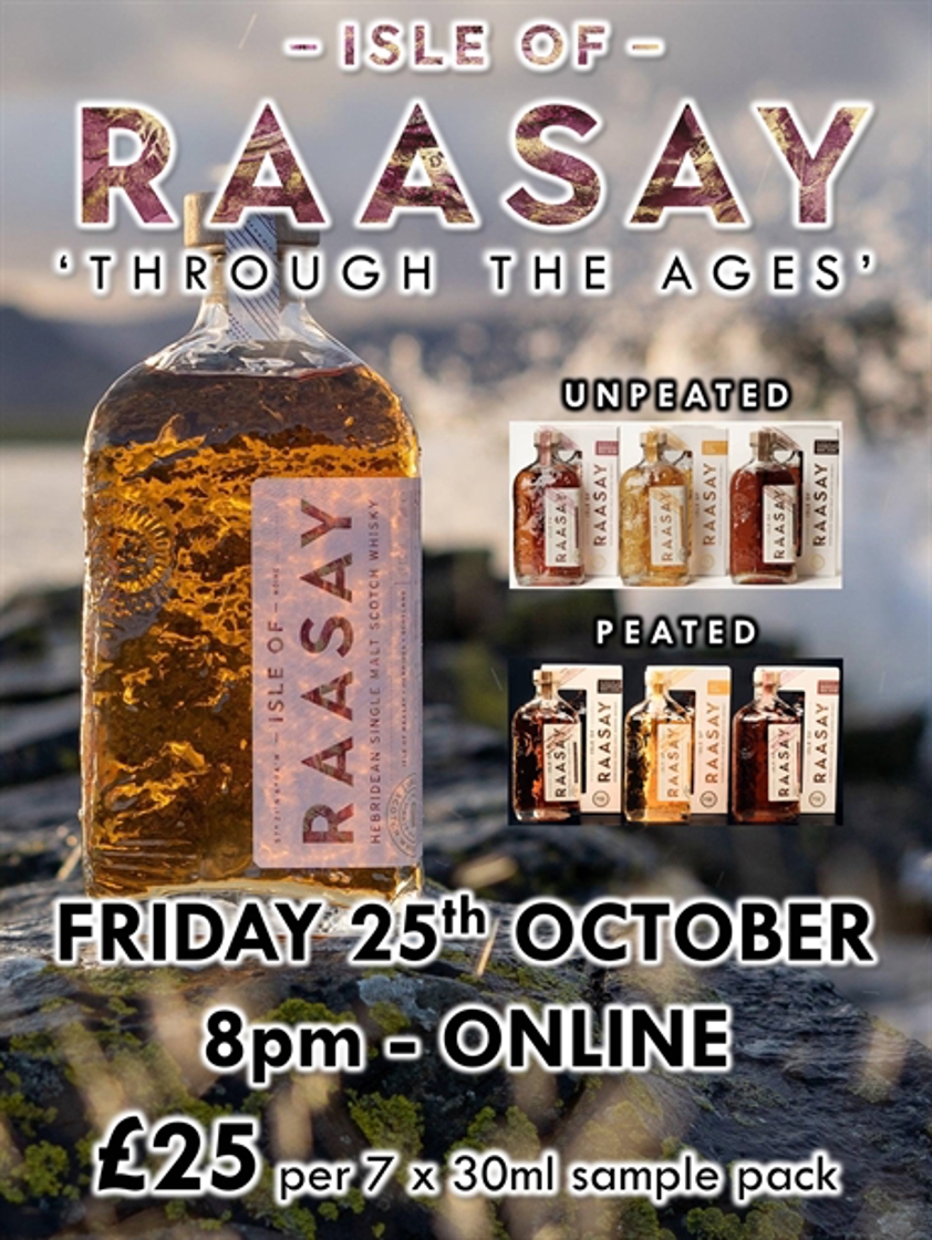 Isle of Raasay - Through The Ages Cask Strength Tasting