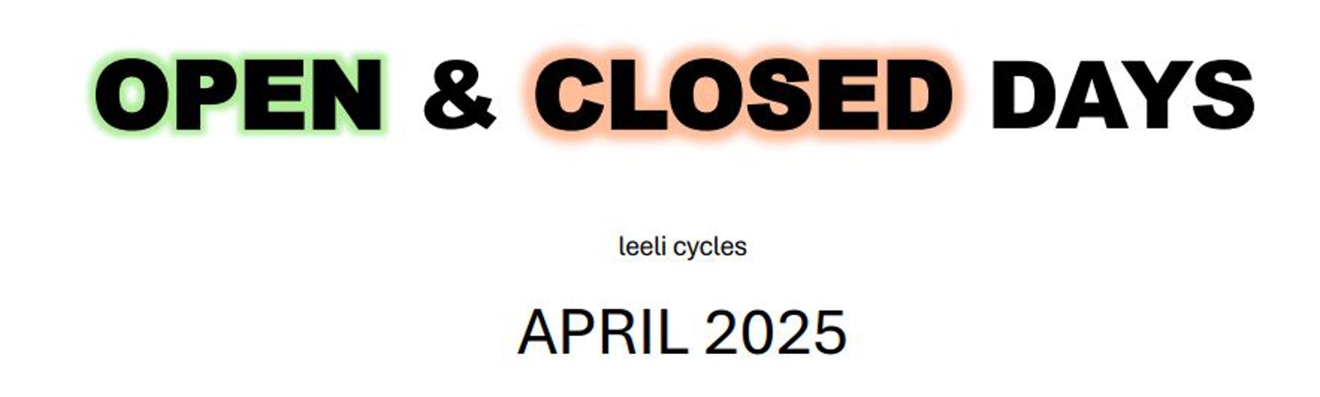 Open & Closed Dates Open & Closed Dates